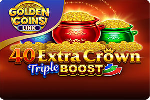 40 Extra Crown Triple Boost Golden Coins Link